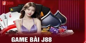 Game Bài J88 Có Gì Hấp Dẫn? Khám Phá Sảnh Cược Uy Tín
